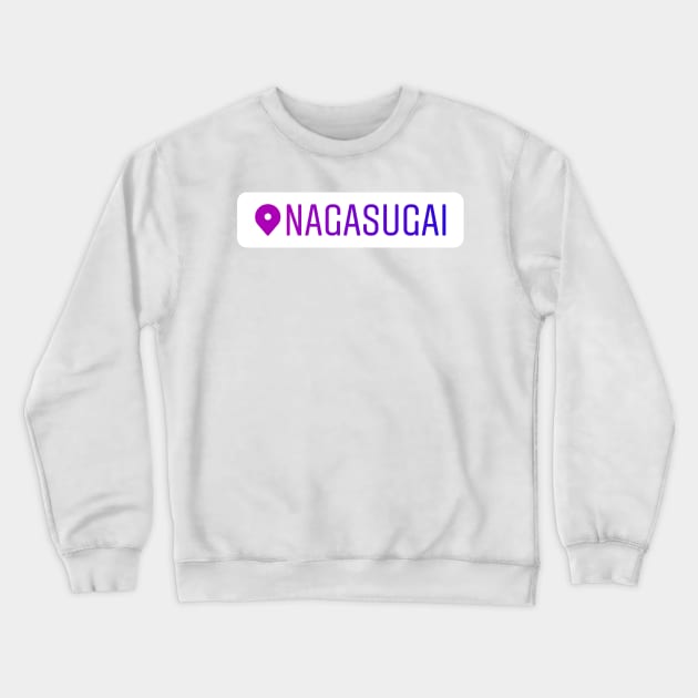 Nagasugai Instagram Location Tag Crewneck Sweatshirt by RenataCacaoPhotography